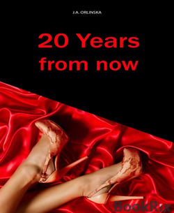 20 Years from now