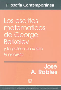 Los escritos matemáticos de George Berkeley y la polémica sobre El analista
