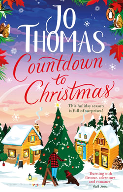 Countdown to Christmas - The uplifting and feel-good Christmas romance book from the bestselling author