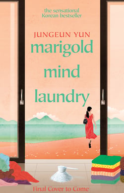 Marigold Mind Laundry - The inspirational and uplifting bestseller that will capture your heart