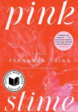 Pink Slime - A Novel