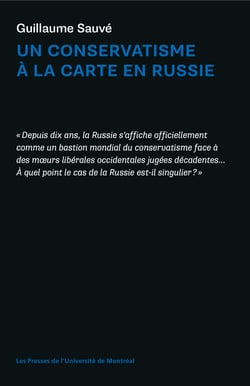 Un conservatisme à la carte en Russie