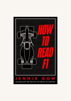 How to Read F1 - Everything you need to know about racing in the fast lane