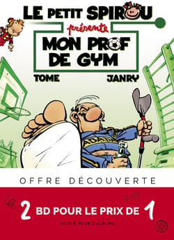 Le Petit Spirou présente Tome 1 : mon prof de gym
