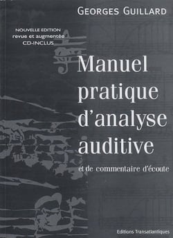 Georges guillard : manuel pratique d'analyse auditive - recueil avec cd