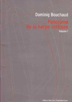 Dominig bouchaud : panorama de la harpe celtique volume 1