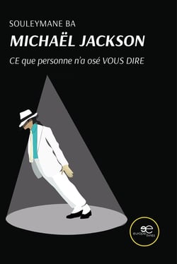 MICHAËL JACKSON CE que personne n'a osé  VOUS DIRE
