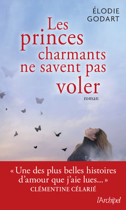 Les princes charmants ne savent pas voler