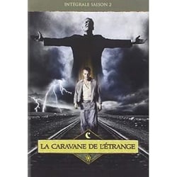 La Caravane de l'étrange - Saison 2