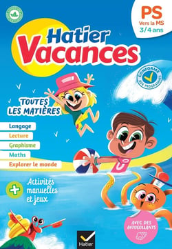 Hatier vacances : toutes les matières - PS vers MS