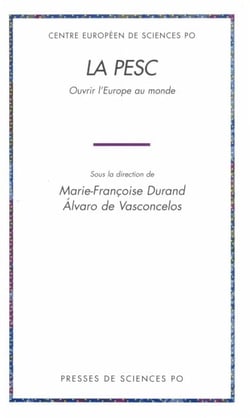 La PESC - Ouvrir l'Europe au monde