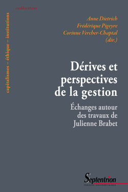 Dérives et perspectives de la gestion - Échanges autour des travaux de Julienne Brabet