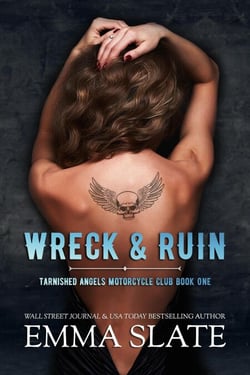 Wreck &amp; Ruin - Tarnished Angels Motorcycle Club