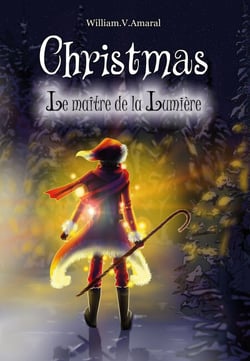Christmas - Le Maître de la Lumière