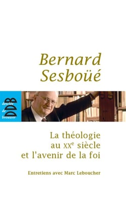 La théologie au XXe siècle et l'avenir de la foi - Entretiens