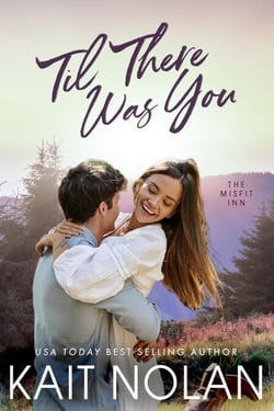 Til There Was You - The Misfit Inn, #2