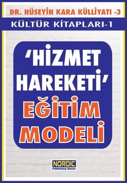 "Hizmet Hareketi" Egitim Modeli