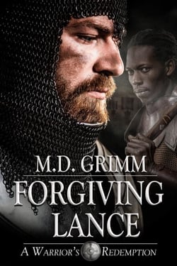 Forgiving Lance (A Warrior's Redemption 2) - A Warrior's Redemption, #2