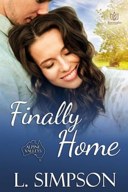 Finally Home - Alpine Valleys, #3