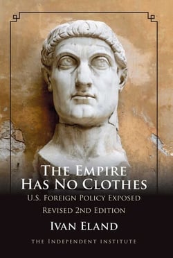 The Empire Has No Clothes - U.S. Foreign Policy Exposed