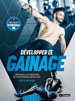 Développer le gainage - Construisez les fondations de la performance musculaire