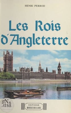 Les Rois d'Angleterre