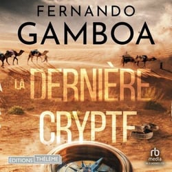 LA DERNIÈRE CRYPTE