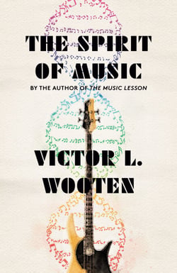 The Spirit of Music - The Lesson Continues