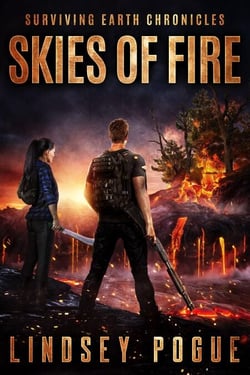 Skies of Fire: A Survival Romance - Surviving Earth Chronicles, #1