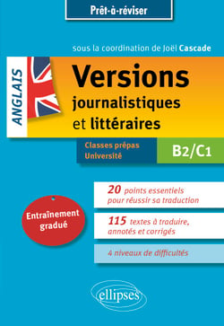 Anglais - Versions journalistiques et littéraires B2-C1 - Entraînement gradué