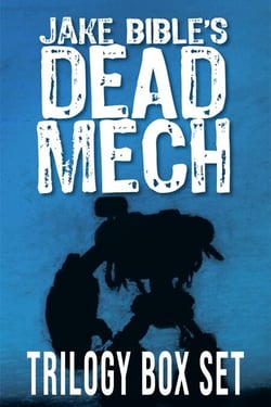 Dead Mech: The Trilogy Box Set - The Apex Trilogy