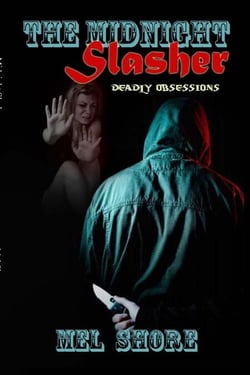 Midnight Slasher - Deadly Obsessions, #1