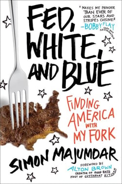Fed, White, and Blue - Finding America with My Fork