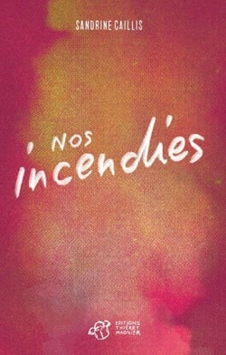 Nos incendies