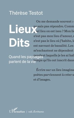 Lieux Dits - Quand les paysages parlent de la vie