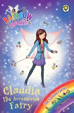 Claudia the Accessories Fairy - The Fashion Fairies Book 2