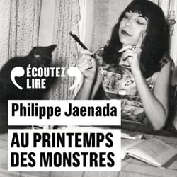 Au printemps des monstres