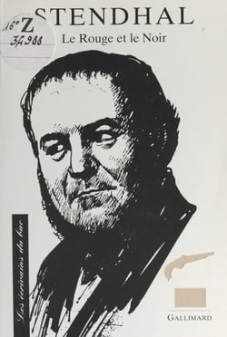 Stendhal - Le rouge et le noir