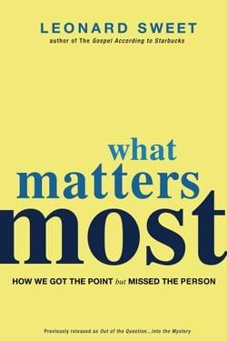 What Matters Most - How We Got the Point but Missed the Person