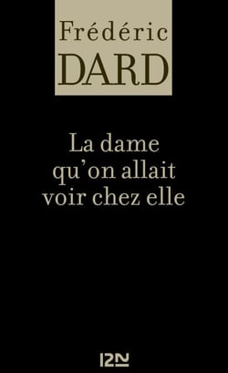 La dame qu'on allait voir chez elle