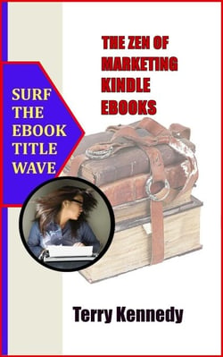 The Zen of Marketing Kindle Ebooks - The Zen-of Series, #1