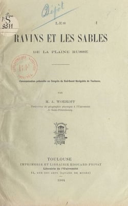 Les ravins et les sables de la plaine russe - Communication présentée au congrès du Sud-Ouest navigable de Toulouse