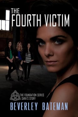 The Fourth Victim Sara's Story - The Foundation, #1
