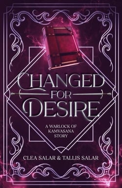 Changed for Desire - Warlock of Kamvasana, #2