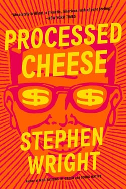 Processed Cheese - A Novel