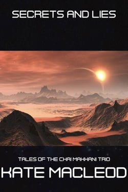 Secrets and Lies - Tales of the Chai Makhani Trio, #6