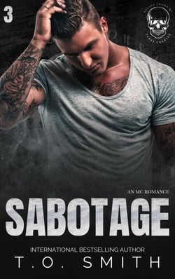 Sabotage - Savage Crows MC Texas Charter, #3