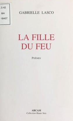 La Fille du feu - Poèmes