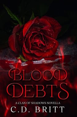 Blood Debts - Clan of Shadows, #1.5