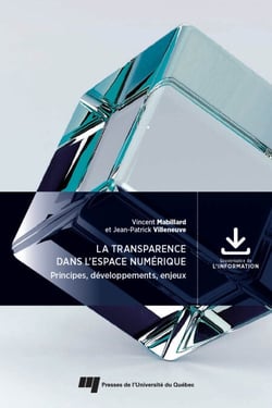 La transparence dans l’espace numérique - Principes, développements, enjeux